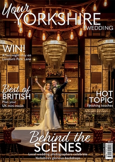 Your Yorkshire Wedding magazine, Issue 71